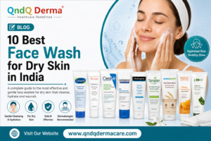 10 Best Face Wash for Dry Skin in India