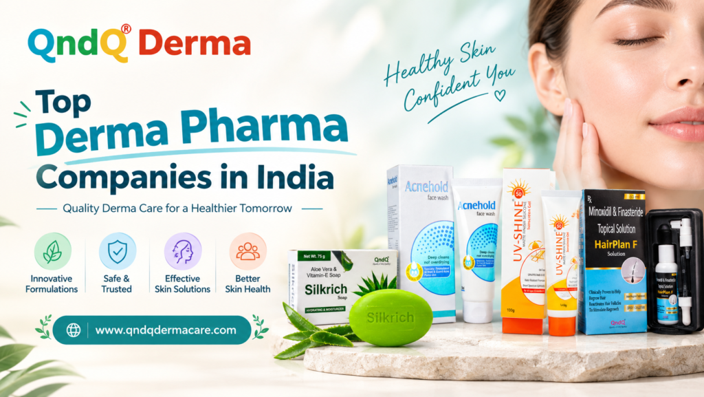 Top Derma Pharma Companies in India